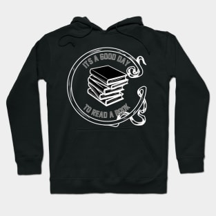 its a good day to read a book Hoodie